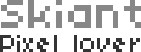 Skiant - Pixel lover
